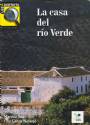La casa el r&iacute;o Verde